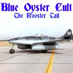 Blue Öyster Cult : The Rooster Tail